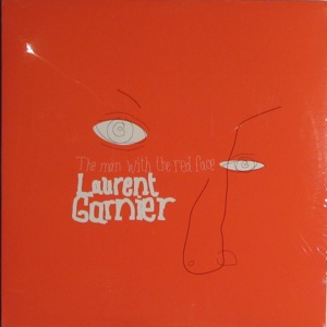 Laurent Garnier - Man With The Red Face