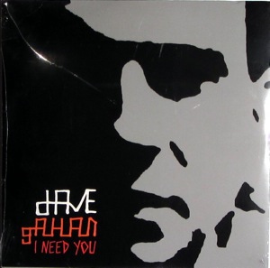 Gahan, Dave - I Need You