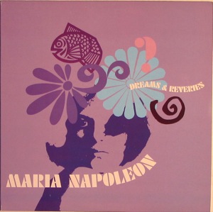 Maria Napoleon - Dreams And Reveries