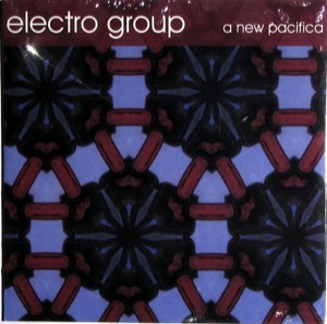 Electro Group - A New Pacifica