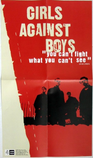 Girls Against Boys - You Can't Fight What You Can't See poster