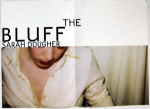 Sarah Dougher - The Bluff poster