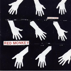 Red Monkey - Difficult Is Easy