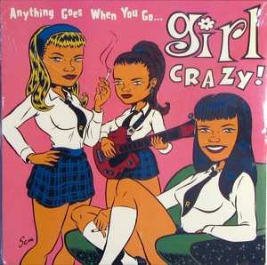 Various Artists - Girl Crazy!