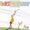 Best Friends Group - When Everyone's Around