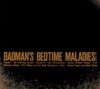 Various Artists - Badman's Bedtime Maladies