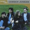 Cowboy Junkies - Platinum And Gold Collection