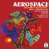 Aerospace - In A Place Of Silver Eaves