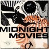 Midnight Movies - Midnight Movies