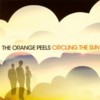 Orange Peels - Circling The Sun
