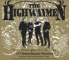 Highwaymen - Road Goes On Forever-10th Anniversary Ed.