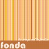 Fonda - The Strange And The Familiar