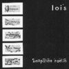 Lois - Snapshot Radio