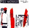 Red Monkey - Make The Moment