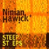 Ninian Hawick - Steep Steps