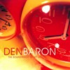 Den Baron - The Soundtrack Of My Life