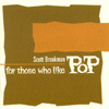 Scott Brookman - For Those Who Like Pop