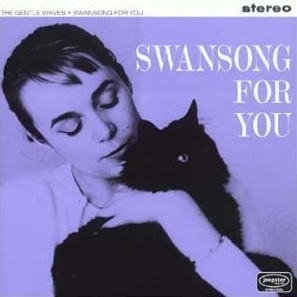 the Gentle Waves - Swansong For You