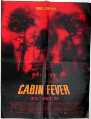 Cabin Fever poster