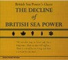 British Sea Power - Decline Of British Sea Power