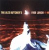 the Jazz Butcher Conspiracy - Free Lunch