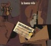 La Buena Vida - Soidemersol